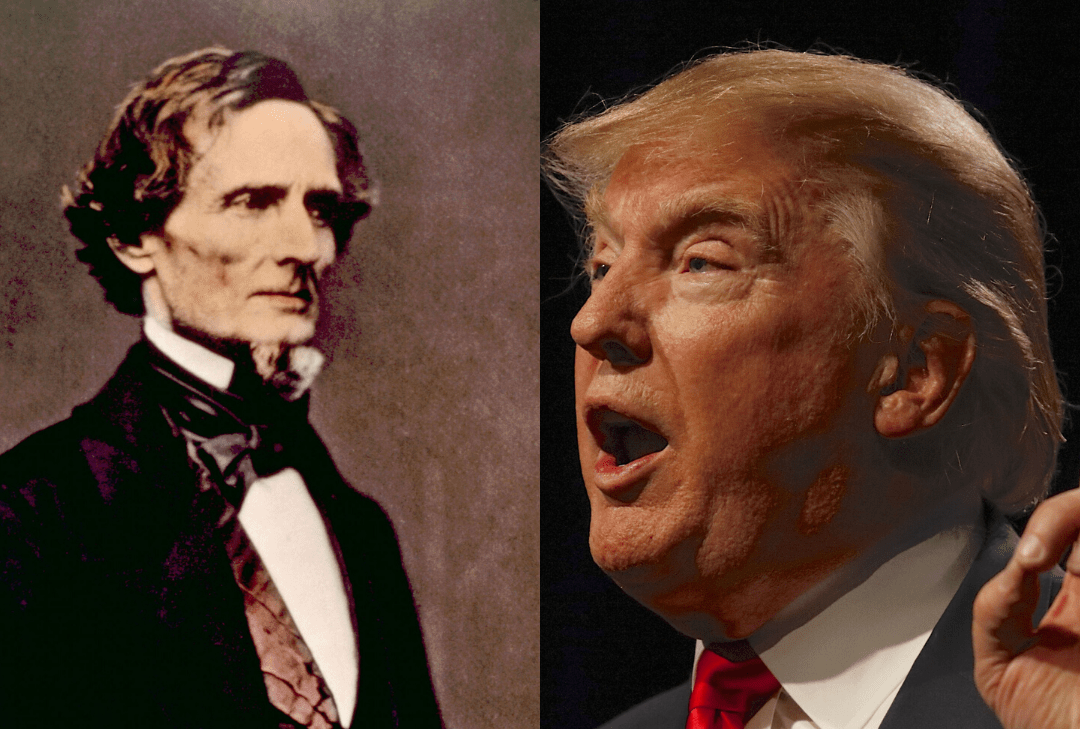 Jefferson Davis and Donald Trump